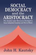 Social Democracy and the Aristocracy