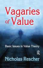 Vagaries of Value: Basic Issues in Value Theory