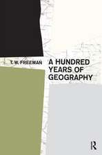 A Hundred Years of Geography