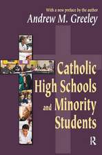 Catholic High Schools and Minority Students