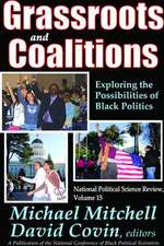 Grassroots and Coalitions: Exploring the Possibilities of Black Politics