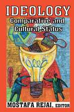 Ideology: Comparative and Cultural Status
