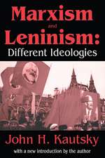 Marxism and Leninism: An Essay in the Sociology of Knowledge