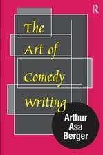 The Art of Comedy Writing