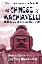 The Chinese Machiavelli: 3000 Years of Chinese Statecraft