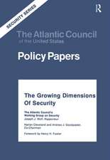 The Growing Dimensions of Security: The Atlantic Council's Working Group on Security