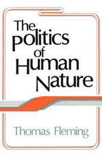 The Politics of Human Nature