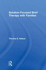 Solution-Focused Brief Therapy with Families