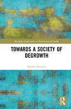 Towards a Society of Degrowth