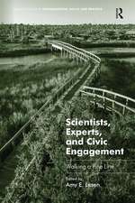 Scientists, Experts, and Civic Engagement: Walking a Fine Line