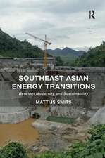 Southeast Asian Energy Transitions: Between Modernity and Sustainability