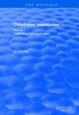 Chlorinated Insecticides: Technology and Application Volume I