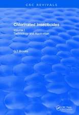 Revival: Chlorinated Insecticides (1974): Technology and Application Volume I