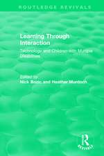 Learning Through Interaction (1996): Technology and Children with Multiple Disabilities