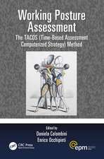 Working Posture Assessment: The TACOS (Time-Based Assessment Computerized Strategy) Method