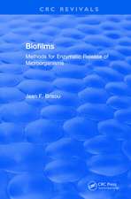Biofilms: Methods for Enzymatic Release of Microorganisms