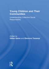 Young Children and Their Communities: Understanding Collective Social Responsibility