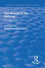 Revival: The Gospel of the Redman (1937): An Indian Bible