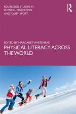 Physical Literacy across the World