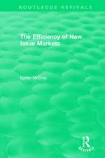 Routledge Revivals: The Efficiency of New Issue Markets (1992)