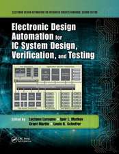 Electronic Design Automation for IC System Design, Verification, and Testing