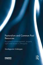 Pastoralism and Common Pool Resources: Rangeland co-management, property rights and access in Mongolia