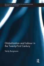 Globalization and Labour in the Twenty-First Century