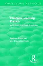 Children Learning French: An Attempt at First Principles