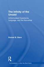 The Infinity of the Unsaid: Unformulated Experience, Language, and the Nonverbal