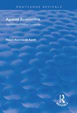 Against Economics: Rethinking Political Economy