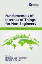 Fundamentals of Internet of Things for Non-Engineers