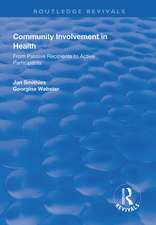 Community Involvement in Health: From Passive Recipients to Active Participants