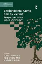 Environmental Crime and its Victims