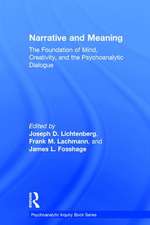 Narrative and Meaning: The Foundation of Mind, Creativity, and the Psychoanalytic Dialogue