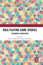 Role-Playing Game Studies: Transmedia Foundations