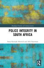 Police Integrity in South Africa