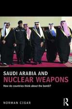 Saudi Arabia and Nuclear Weapons: How do countries think about the bomb?