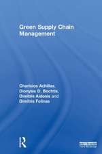 Green Supply Chain Management