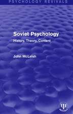 Soviet Psychology: History, Theory, Content