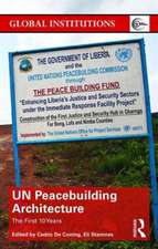 UN Peacebuilding Architecture: The First 10 Years