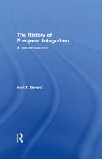 The History of European Integration: A new perspective