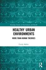 Healthy Urban Environments: More-than-Human Theories