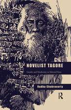 Novelist Tagore: Gender and Modernity in Selected Texts