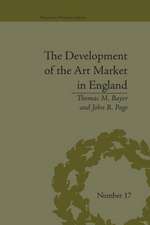 The Development of the Art Market in England: Money as Muse, 1730–1900