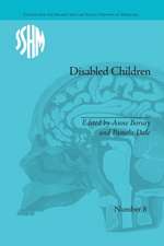 Disabled Children: Contested Caring, 1850-1979