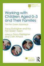 Working with Children Aged 0-3 and Their Families