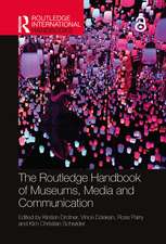 The Routledge Handbook of Museums, Media and Communication