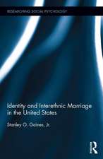 Identity and Interethnic Marriage in the United States