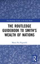 The Routledge Guidebook to Smith's Wealth of Nations