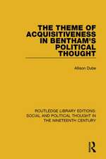 The Theme of Acquisitiveness in Bentham's Political Thought